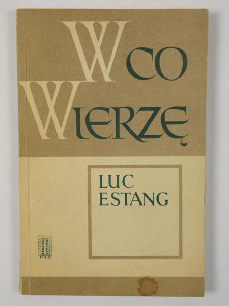 W co wierzę