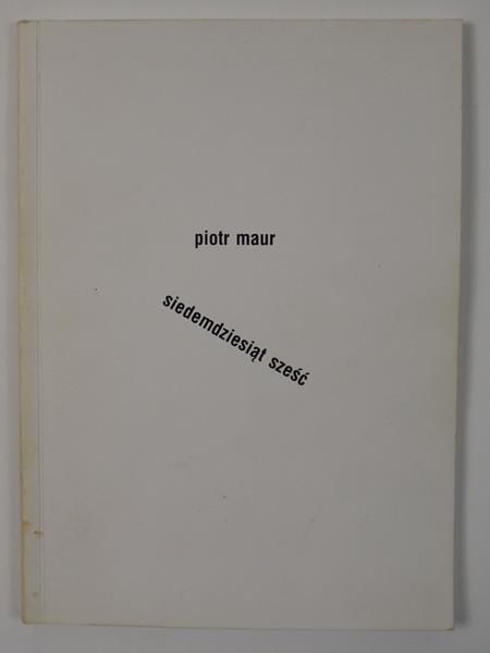 Maur Piotr - Siedemdziesiąt sześć