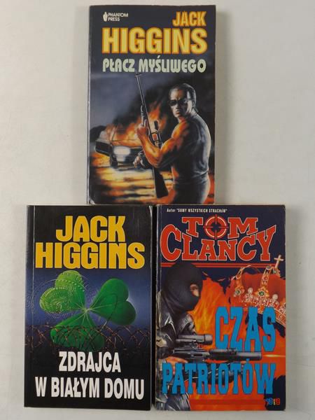 Clancy Tom,   - Czas patriotów / Zdrajca w Białym Domu / Płacz myśliwego