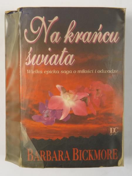 Bickmore Barbara - Na krańcu świata