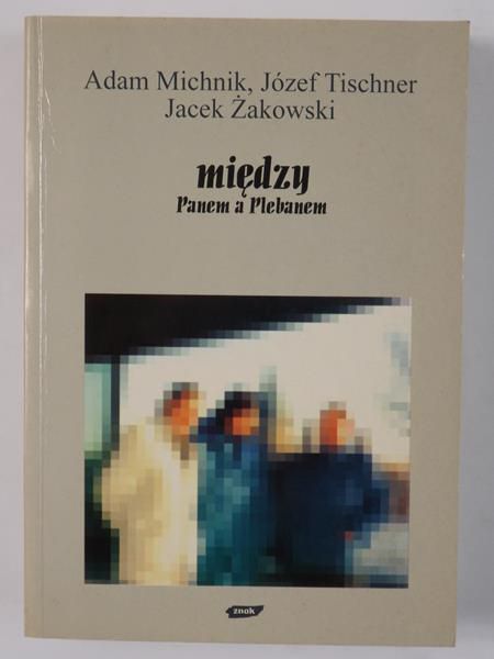 Michnik Adam - Między panem a plebanem