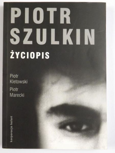 Marecki Piotr - Piotr Szulkin. Życiopis
