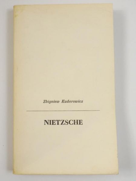 Kuderowicz  Zbigniew - Nietzsche
