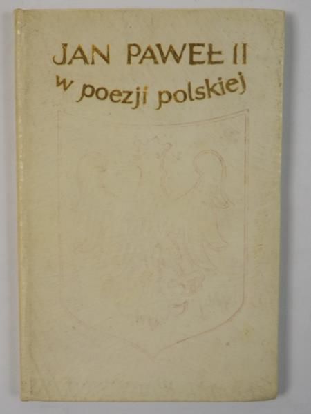 Jan Pawał II w poezji polskiej