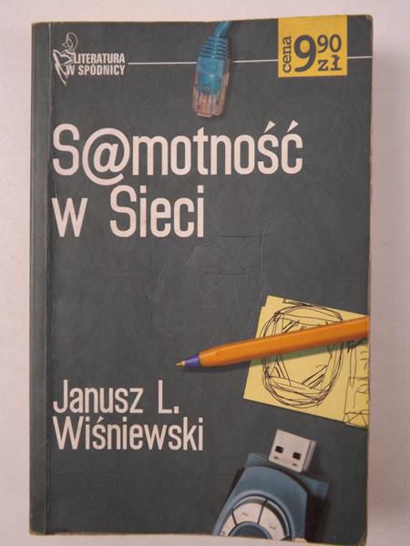 Wiśniewski Janusz L. - Samotność w Sieci