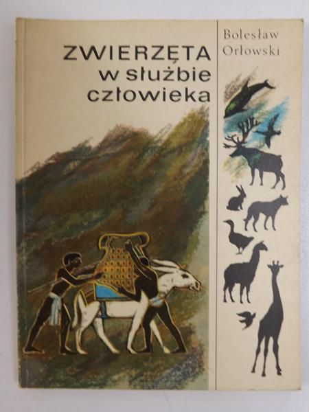 Zwierzęta w służbie człowieka