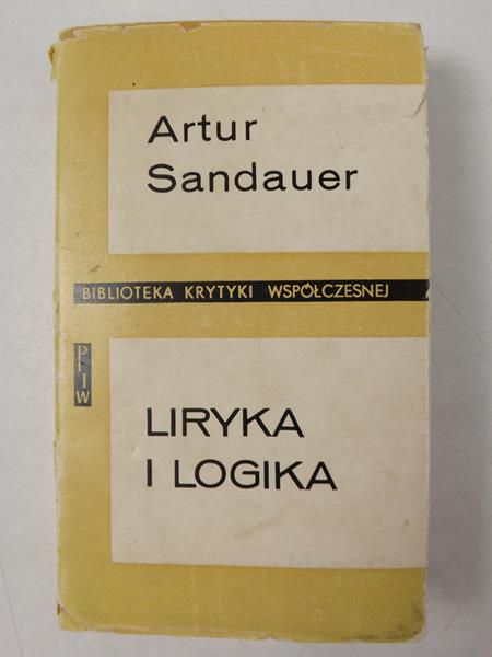 Sandauer Artur - Liryka i logika