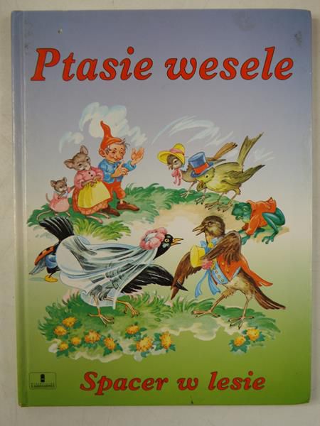 Ptasie wesele. Spacer w lesie