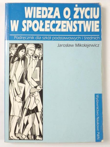 Wiedza o życiu w społeczeństwie