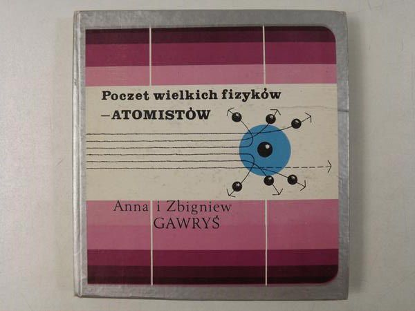 Poczet wielkich fizyków- Atomistów