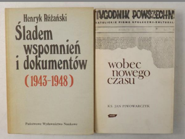 Wobec nowego czasu  Śladem wspomnień i dokumentów