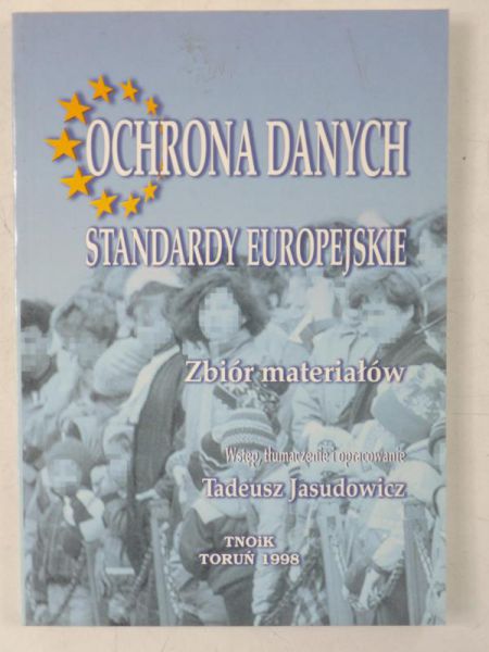 Ochrona danych. Standardy europejskie