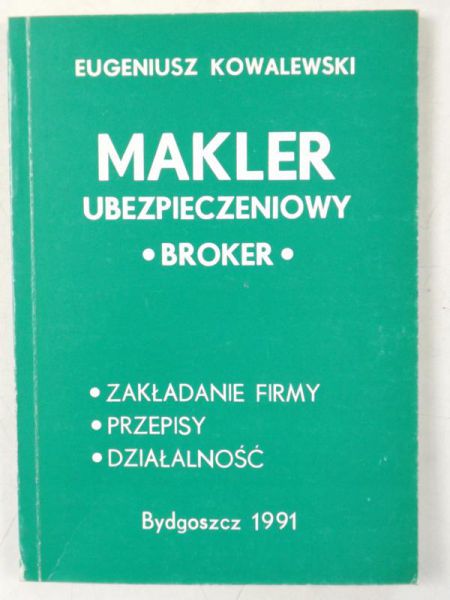 Makler ubezpieczeniowy. Broker