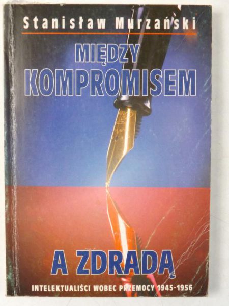 Między kompromisem a zdradą