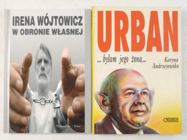 Wójtowicz Irena / Andrzejska Karyna - W obronie własnej / Urban. Byłam jego żoną
