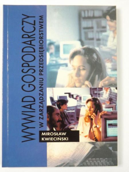 Wywiad gospodarczy w zarządzaniu przedsiębiorstwem