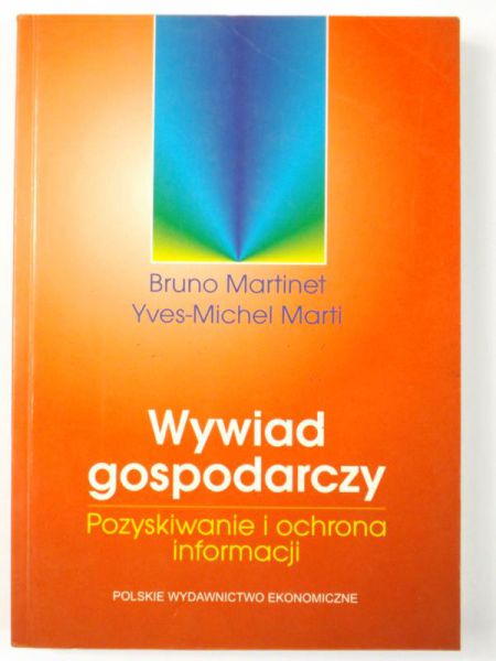 net     - Wywiad gospodarczy. Pozyskiwanie i ochrona informacji