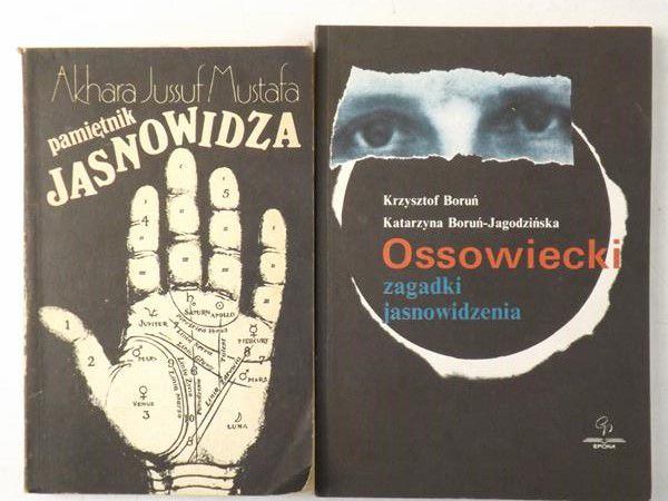 Boruń Krzysztof / Mustafa Akhara Jussuf - Ossowiecki. Zagadki jasnowidzenia / Pamiętnik jasnowidza