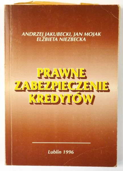 Prawne zabezpieczenia kredytów