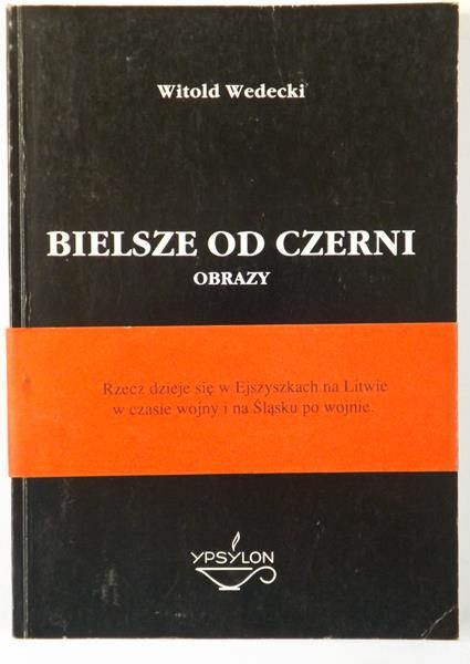 Bielsze od czerni. Obrazy