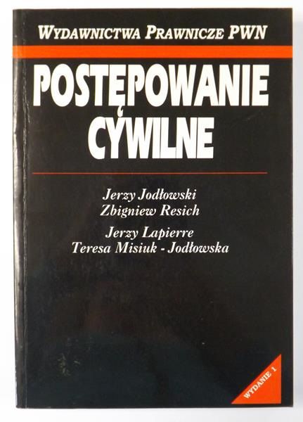 Jodłowski Jerzy, Resich Zbigniew - Postępowanie cywilne