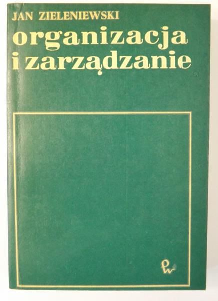 Organizacja i zarządzanie