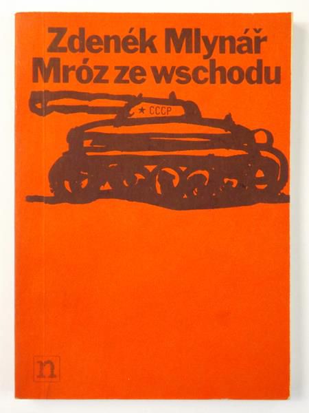 Mlynář Zdenek - Mróz ze wschodu