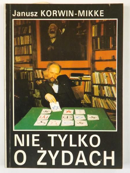 Korwin-Mikke Janusz - Nie tylko o Żydach