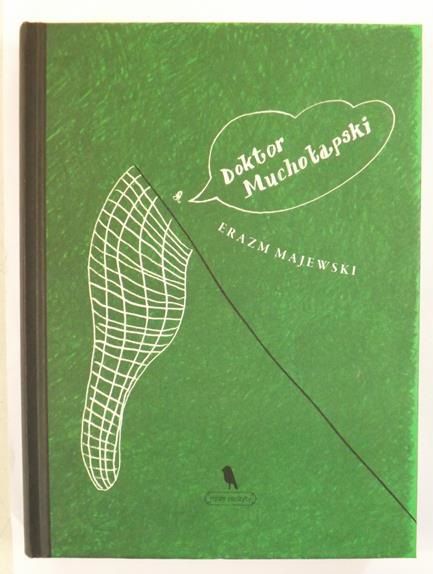 Majewski Erazm - Doktor Muchołapski
