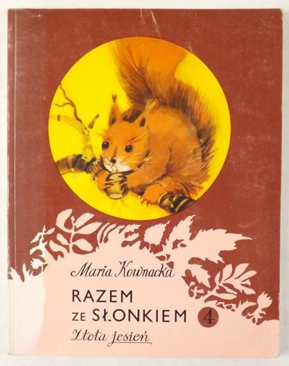 Razem ze słonkiem, Tom IV. Złota jesień