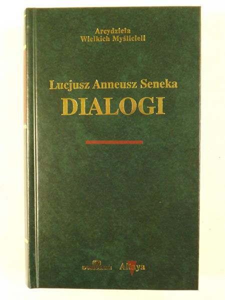 Lucjusz Anneusz Seneka - Dialogi, AWM