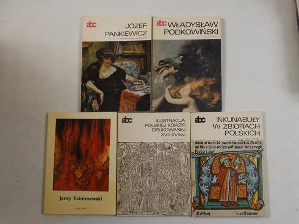 Pawlas / Bohonos-Zgorska / Wojciechowski / Chojecka - Józef Pankiewicz / Ilustracja polskiej książki drukowanej XVI i XVII w. / Inkunabuły w zbiorach polskich / Jerzy Tchórzewski / Władysław Podkowiński