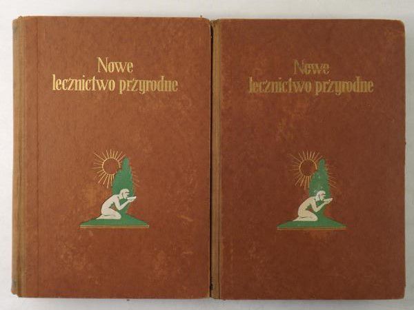 Bilz F. E. - Nowe lecznictwo przyrodne, Tom I-II, ok 1930 r.