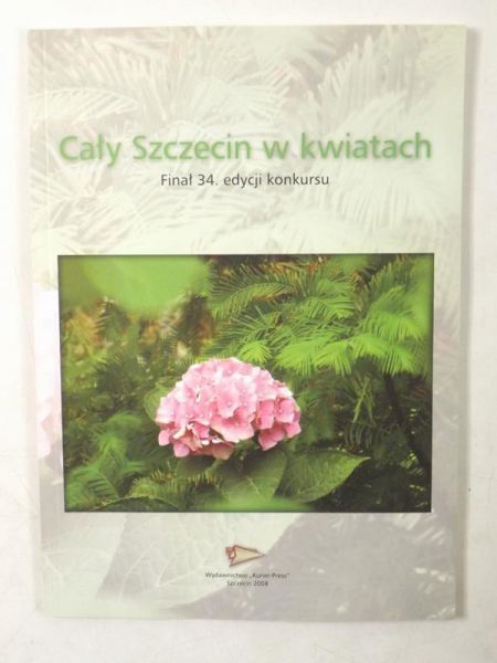 Cały Szczecin w kwiatach. Finał 34. edycji konkurs