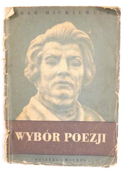 Mickiewicz Adam - Wybór poezji, 1950