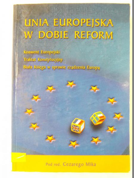 Unia Europejska w dobie reform
