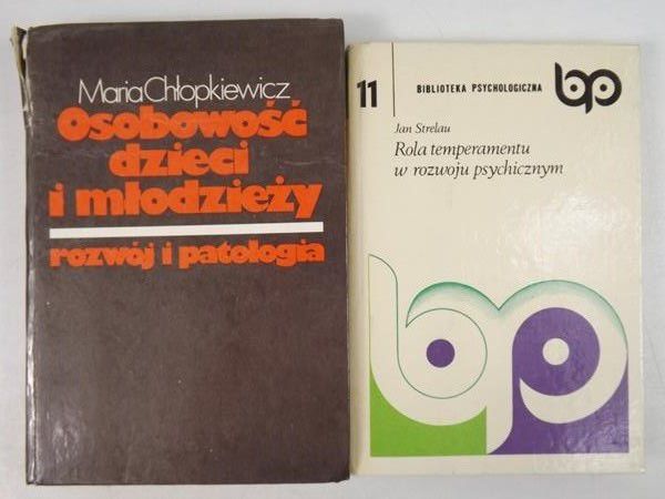 Osobowość dzieci i młodzieży. Rozwój i patologia / Rola temperamentu w rozwoju psychicznym