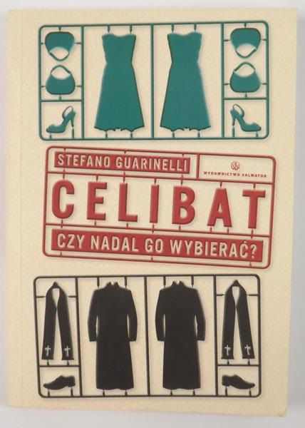 Celibat. Czy nadal go wybierać?