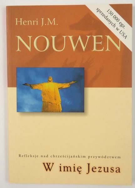 Nouwen Henri J. M. - W imię Jezusa