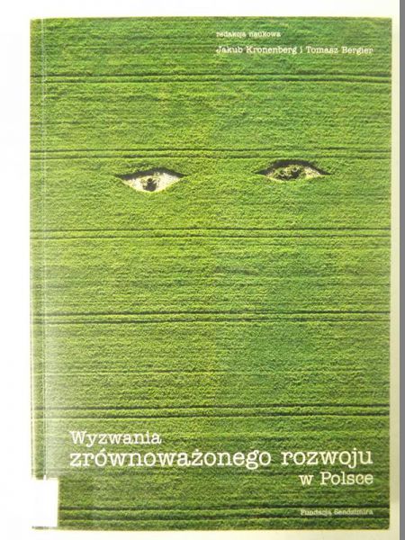 Kronenberg Jakub,    - Wyzwania zrównoważonego rozwoju w Polsce