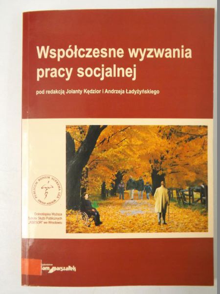 Współczesne wyzwania pracy socjalnej