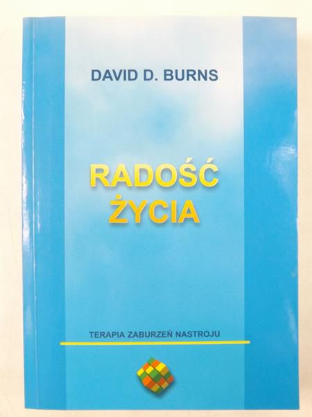 Burns David D. - Radość życia