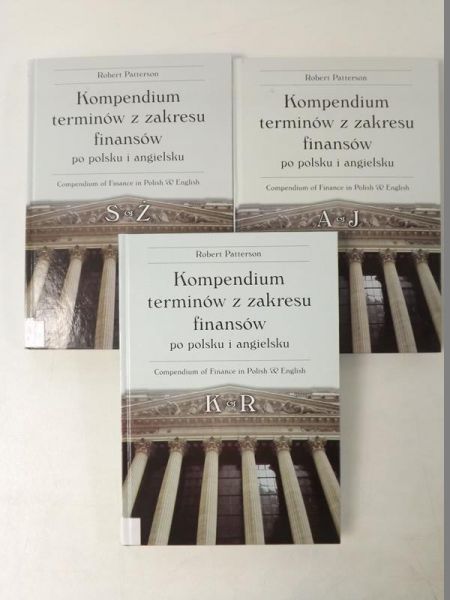 Kompendium terminów z zakresu finansów po polsku i angielsku, 3 tomy