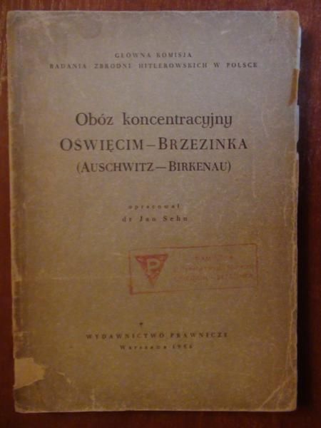 Sehn Jan -  Obóz koncentracyjny Oświęcim - Brzezinka