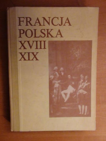 Francja polska XVIII-XIX