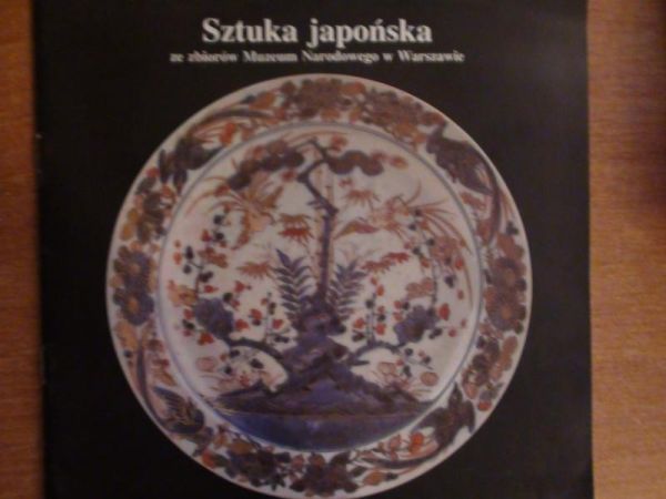 Majda Tadeusz - Sztuka japońska ze zbiorów Muzeum Narodowego w Warszawie