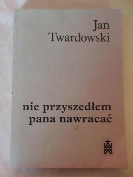 Nie przyszedłem pana nawracać
