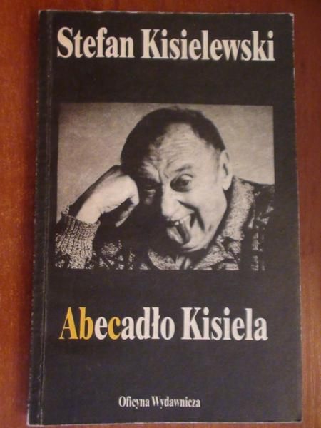 Kisielewski Stefan - Abecadło Kisiela