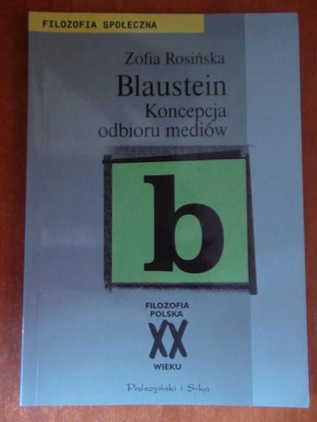 Blaustein. Koncepcja odbioru mediów