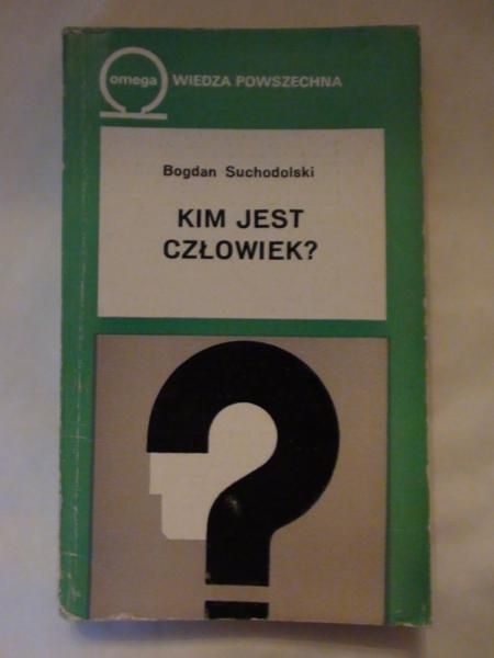 Kim jest człowiek?
